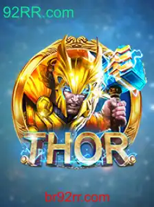 Descubra o Fascinante Mundo do Jogo THOR e a Chave para o Sucesso 92RR.com